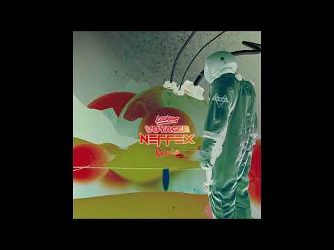 NEFFEX - voyager 💫 [Not copyright Free]