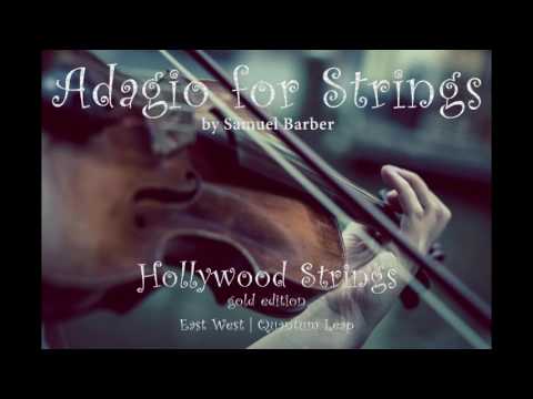 EastWest Hollywood Strings Test - Adagio for Strings by Samuel Barber