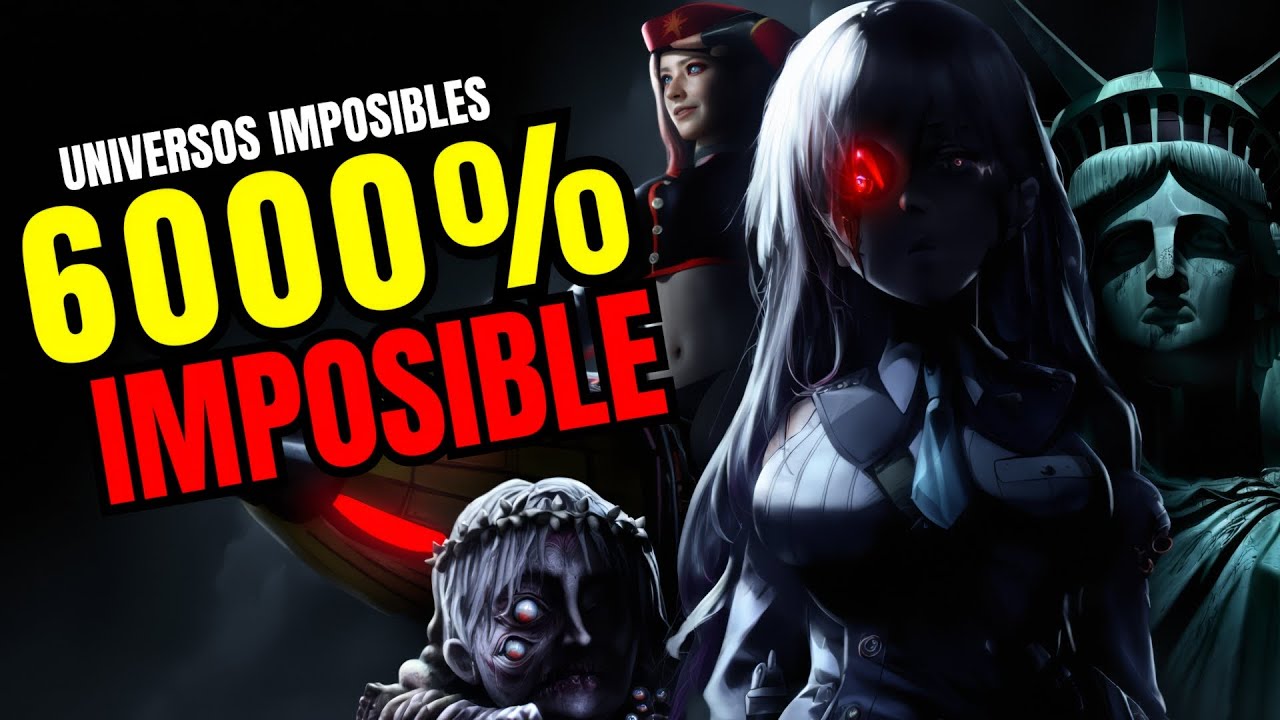 +21 UNIVERSOS IMPOSIBLES DE SOBREVIVIR