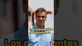📅 HOW MANY VACATION DAYS DOES PEDRO SÁNCHEZ GET EVERY PRESIDENT'S DAYS OFF