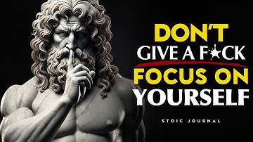 When You Accept No One Cares, Everything Changes | STOICISM