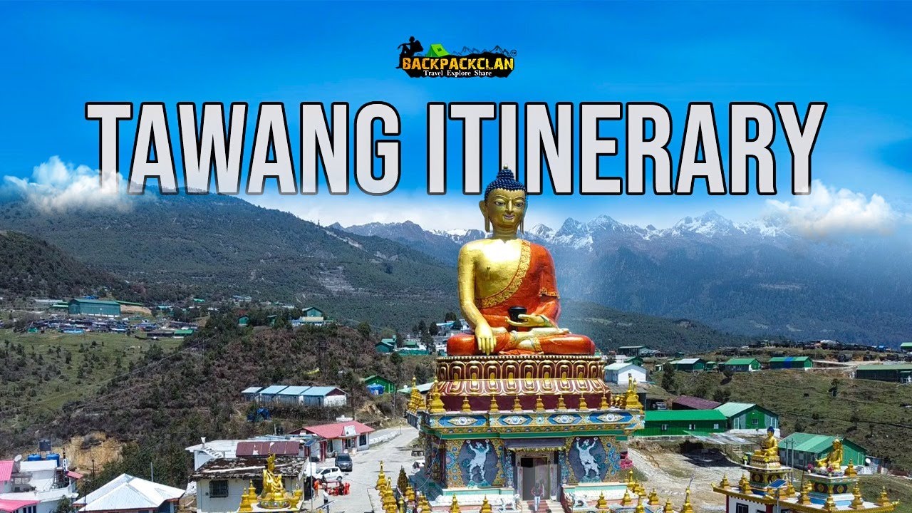 Tawang Itinerary 7N/8D | Complete Arunachal Pradesh Travel Guide | Backpack Clan #tawang