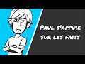 Gestion de projet paul sappuie sur les faits