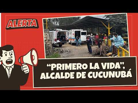 Cucunubá Mayor speaks on miners' deaths in explosion