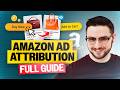 How Amazon Ad Attribution Actually Works