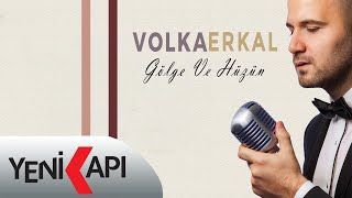 Volkan Erkal - Serzeniş 