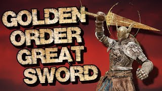 Elden Ring: Golden Order Greatsword (Weapon Showcase Ep.78)