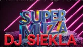 Dj siekla - Super Polska Muzyka , Muza Do Auta 2025
