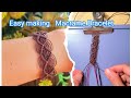 Easy making Macrame Bracelet