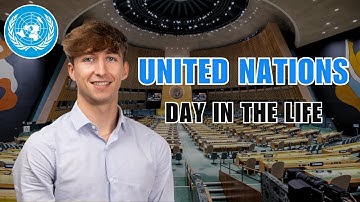DAY IN THE LIFE OF A UNITED NATIONS INTERN!