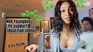 NBA Youngboy - “Life Support” (REACTION) | I’m bckkk!! ;)