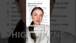 Higieniczne RADY od KOSMETOLOGA dla Ciebie!👩‍⚕️💅