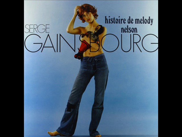 Serge Gainsbourg - Histoire de Melody Nelson - 1 Melody - YouTube