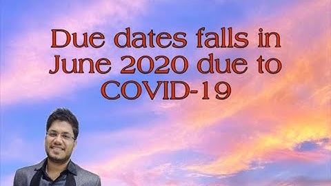 Extended Due Dates falls in June