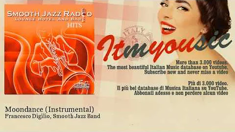 Francesco Digilio, Smooth Jazz Band - Moondance - Instrumental