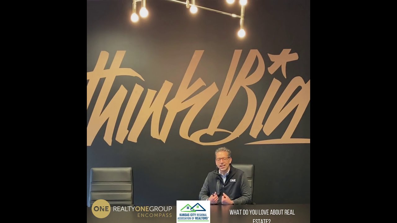 What do you love about real estate?  Chris Cribb - Realty ONE Group