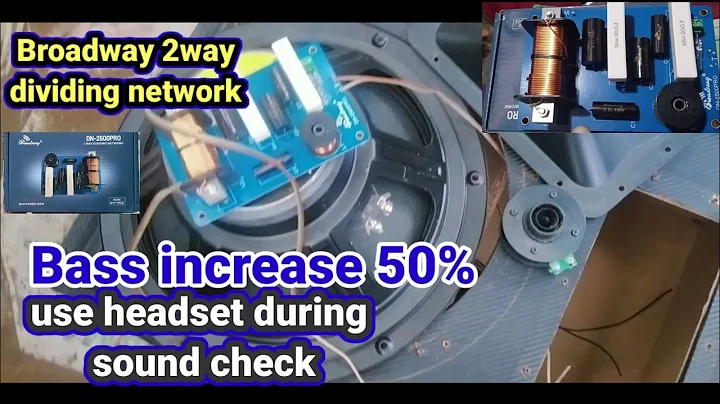 Bass sound increase l Broadway dividing network