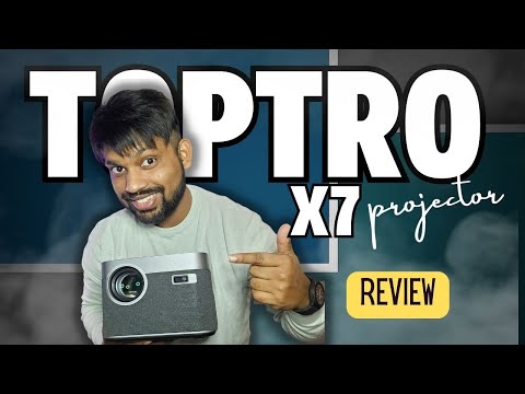 Toptro X7 Projector Review  The Home Theatre which you can afford 