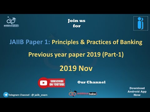 JAIIB Paper 1 - Previous Year Paper - Part 1 - Principles & Practices of Banking