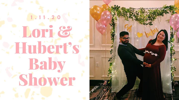 LORI & HUBERT'S BABY SHOWER (01/11/20) | SHERYL RO...