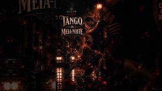 🎵 Tango da Meia-Noite#TangoDaMeiaNoite #Qalor #DarkTango #CinematicPhonk #ArgentinaPhonk