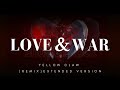 LOVE WAR Yellow Claw Letra Lyrics Inglés Español Remix Extended Version 