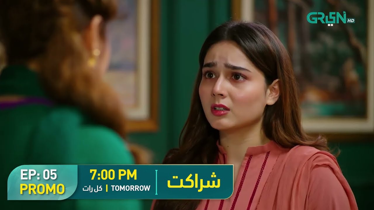 Sharakat Episode 05 Promo | Tomorrow at 7:00 PM | Sumaiyya Bukhsh - Danial Afzal Khan | Green TV