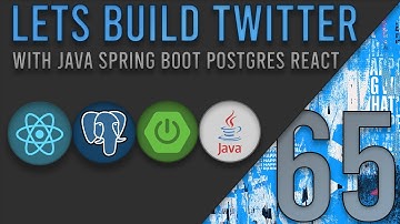 Lets Build Twitter From the Ground Up: Episode 65 || Java, Spring Boot, PostgreSQL and React