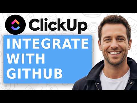 How To Integrate Clickup With Github [Full 2026 Guide]