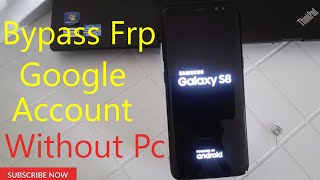 طريقة تخطي الحساب جوجل أكونت سامسونج إس 8 . SAMSUNG GALAXY S8 Bypass Frp Google Account screenshot 2