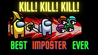 Imposter solo kill! Kill! Kill! #solostar screenshot 5