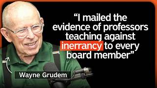 A Conversation With Wayne Grudem | #118