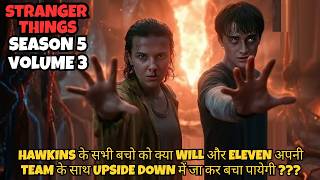 STRANGER THINGS Season 5 Volume 3 Explained in Hindi | Movie Ending | Finale Episode 8  Eleven Mike