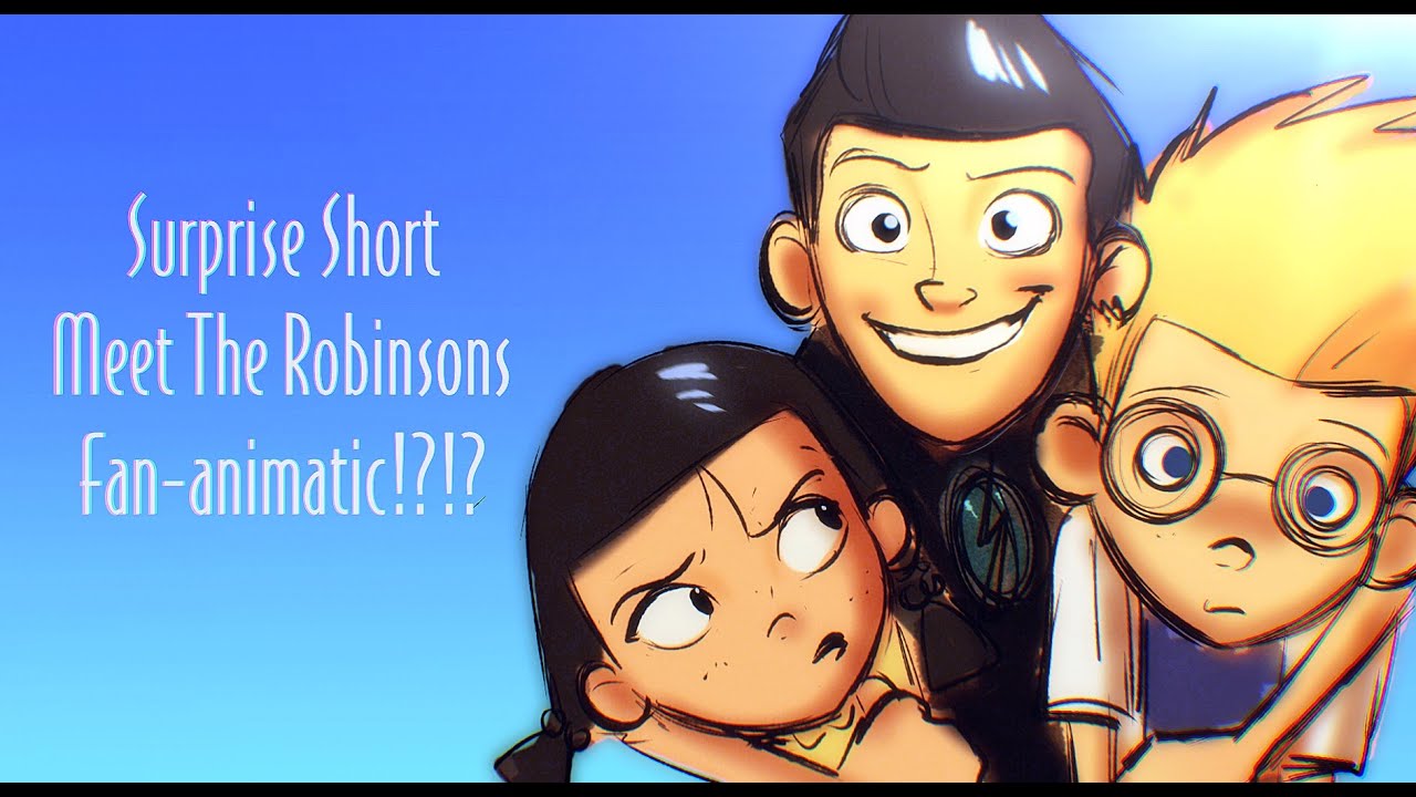 Surprise Short Meet The Robinsons Fan-Animatic