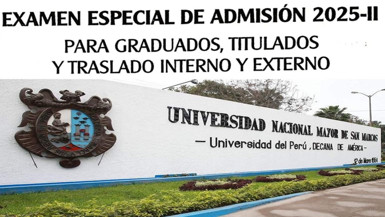 TRASLADO EXTERNO, GRADUADOS O SEGUNDA PROFESIÒN SAN MARCOS