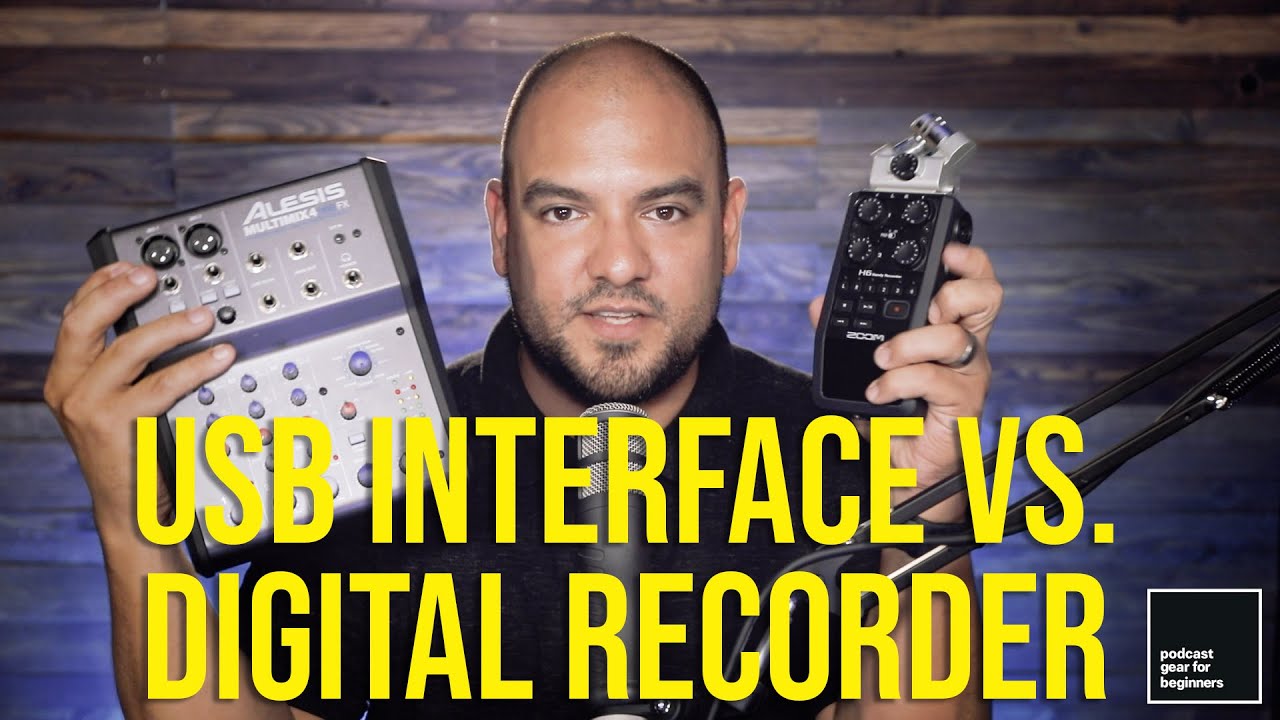 USB Interfaces and Mixers Vs. Digital Recorders For Podcasting By