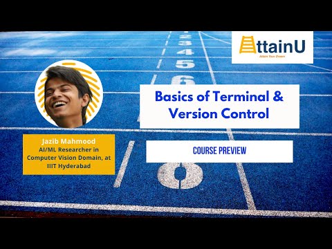 Course Preview | Basics of Terminal & Version Control | AttainU Open Course