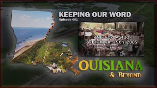 Louisiana and Beyond: "Keeping Our Word" | Episode 001 4k