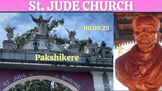 St. Jude Church and Shrine, Pakshikere 06.09.2025