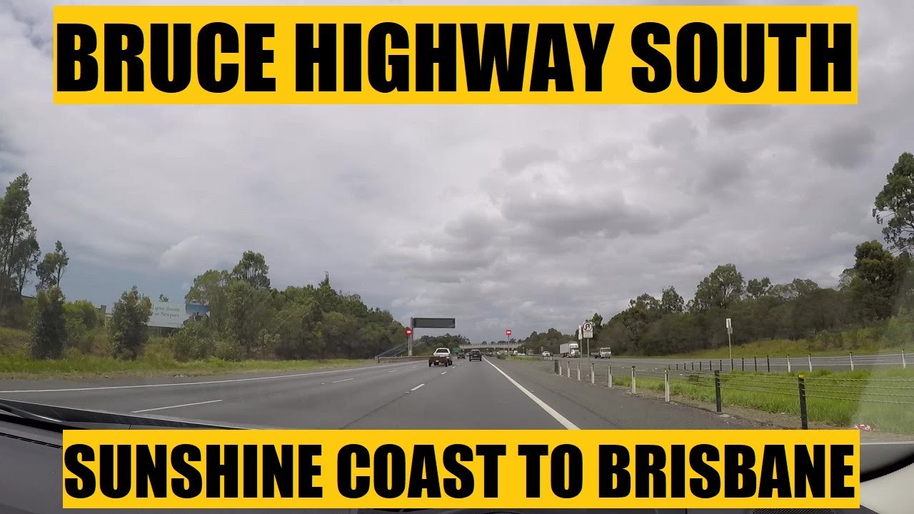 Driving with Scottman895: Bruce Hwy (M1) (M70 to M3) | AUSTRALIA