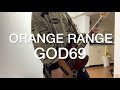 GOD69/ORANGE RANGE [Bass cover]