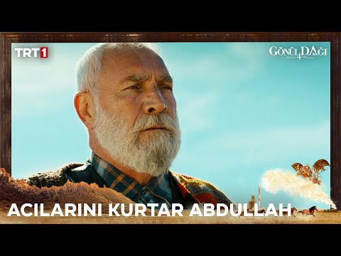 Ciritci Abdullah'ın gönlündeki yara - Gönül Dağı 128. Bölüm @trt1