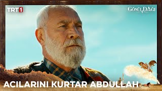 Ciritci Abdullah'ın gönlündeki yara - Gönül Dağı 128.  @trt1 Resimi