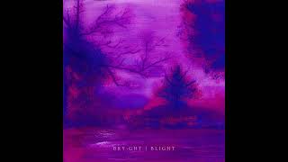 Bry.ght - Blight