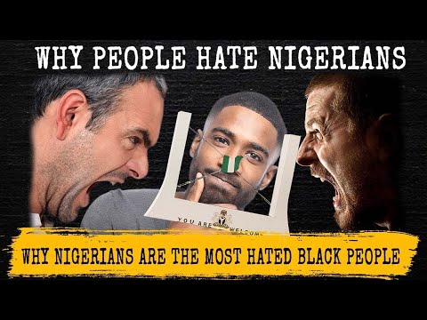 Why Nigerians Are