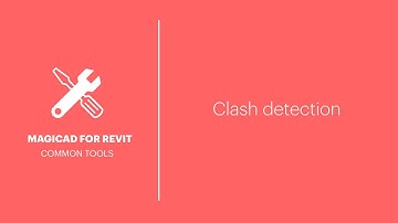MagiCAD for Revit – Common Tools: Clash detection
