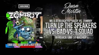 BAD vs. Turn Up The Speakers vs. Terror Squad (Afrojack UMF 17 Mashup)