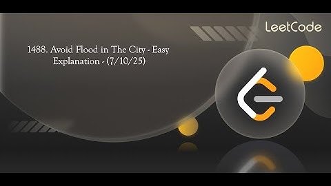 ☔ LeetCode Problem of the Day – 1488: Avoid Flood in The City#LeetCode #LeetCodePOTD #leetcodepotd