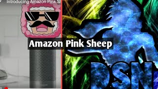 |Reacting to introducing Amazon Pink sheep
