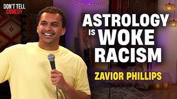 Astrology is Woke Racism | Zavior Phillips | Stand Up Comedy